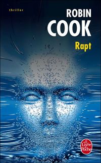 Robin Cook - Rapt