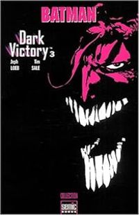 Jeph Loeb - Batman : Dark Victory