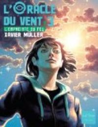 Xavier Muller - L'empreinte du feu