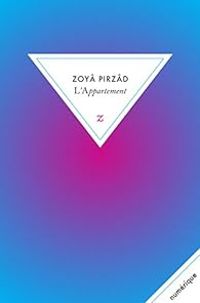 Zoya Pirzad - L'Appartement