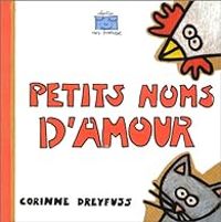 Couverture du livre Petits noms d'amour - Corinne Dreyfuss