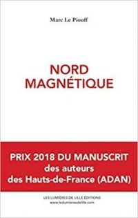 Marc Le Piouff - Nord magnétique