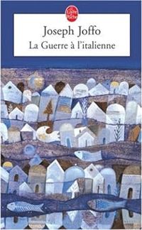 Couverture du livre La guerre à l'italienne - Joseph Joffo