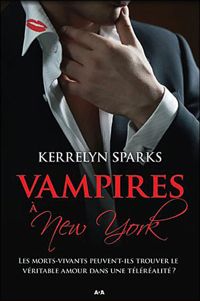 Kerrelyn Sparks - Vampires à New-York