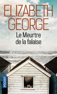 Couverture du livre Le meurtre de la falaise - Elizabeth George