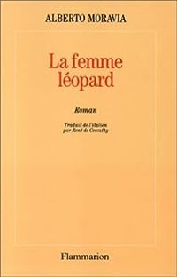 Couverture du livre La femme léopard - Alberto Moravia