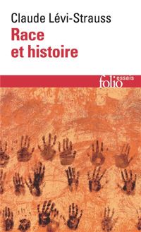 Couverture du livre Race et histoire - Claude Levi Strauss