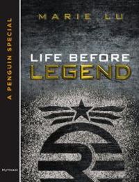 Marie Lu - Life before Legend