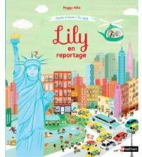 Peggy Nille - Lily en reportage