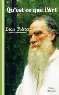 Couverture du livre Qu'est-ce que l'art ? - Leon Tolstoi