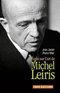 Couverture du livre Écrits sur l'art - Michel Leiris