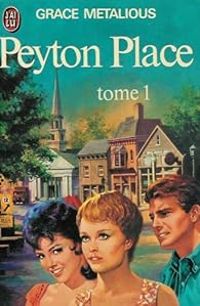 Grace Metalious - Peyton Place