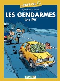  Jenfevre - Olivier Sulpice - Christophe Cazenove - Les Gendarmes - Best Or : Les PV