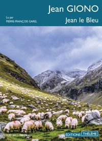 Couverture du livre Jean le Bleu - Jean Giono