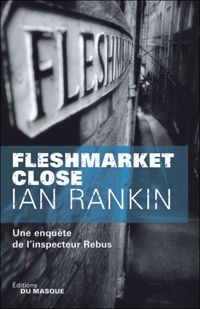 Ian Rankin - Fleshmarket Close