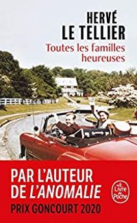 Herve Le Tellier - Toutes les familles heureuses