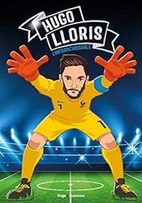 Couverture du livre Hugo Lloris : Graine de champion - Sandra Kollender