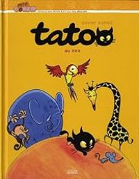 Couverture du livre Tatoo : Tatoo au zoo - Olivier Supiot