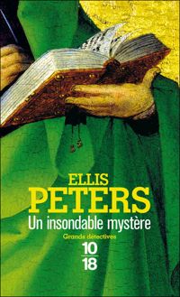 Ellis Peters - Un insondable mystère