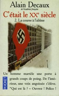 Couverture du livre La course à l'abîme - Alain Decaux