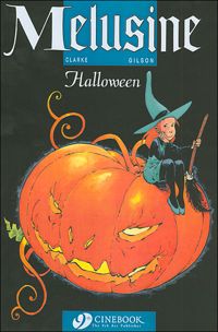 Francois Gilson - Clarke(Illustrations) - Melusine - tome 2 Halloween 