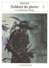 Couverture du livre Les Annales de la Compagnie noire - Glen Cook