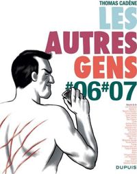 Couverture du livre Les autres gens 6 - 7 - Thomas Cadene