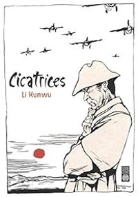 Li Kunwu - Cicatrices