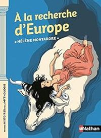 Helene Montardre - A la recherche d'Europe