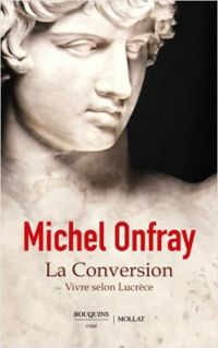 Couverture du livre La conversion - Michel Onfray