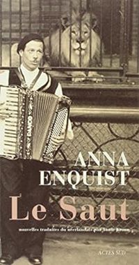 Couverture du livre Le saut. Six monologues - Anna Enquist