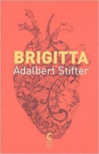 Couverture du livre Brigitta - Adalbert Stifter