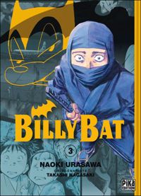 Couverture du livre Billy Bat T03 - Naoki Urasawa - Takashi Nagasaki