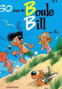 Jean Roba - 60 GAGS DE BOULE ET BILL