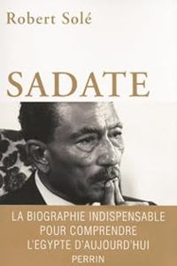 Couverture du livre Sadate - Robert Sole