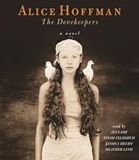 Alice Hoffman - The Dovekeepers