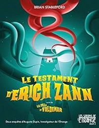 Brian Stableford - Le testament d'Erich Zann