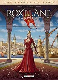 Couverture du livre Roxelane la joyeuse - Virginie Greiner