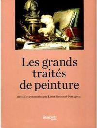 Couverture du livre Les grands traités de peinture - Karim Ressouni Demigneux