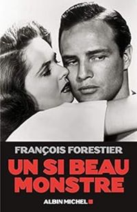 Francois Forestier - Un si beau monstre