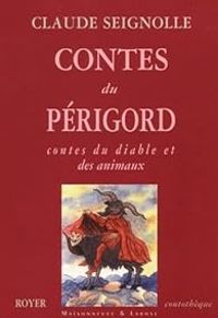 Couverture du livre Contes du Périgord  - Claude Seignolle