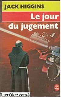 Couverture du livre Le jour du jugement - Jack Higgins