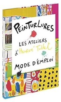 Herve Tullet - Peinturlures 