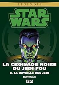 Timothy Zahn - La bataille des Jedi