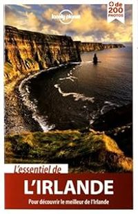 Couverture du livre L'essentiel de l'Irlande - 2018 - Lonely Planet