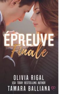 Tamara Balliana - Olivia Rigal - Épreuve finale