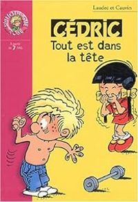 Couverture du livre Tout est dans la tête  - Raoul Cauvin - Laudec 