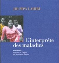 Jhumpa Lahiri - Jean-pierre Aoustin - Interprète des maladies