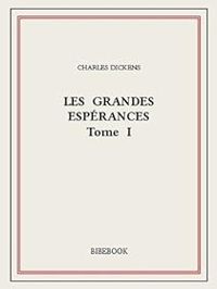 Charles Dickens - Les grandes espérances