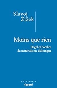 Couverture du livre Moins que rien - Slavoj Zizek